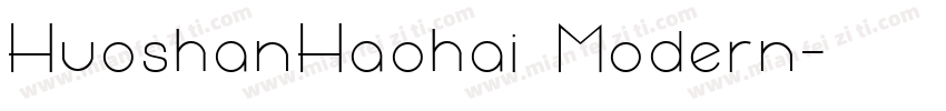 HuoshanHaohai Modern字体转换
